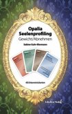 Opalia Seeleprofiling, m. 1 Buch