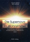 Die Supernova im Wohnzimmer