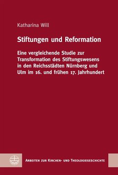 Stiftungen und Reformation - Will, Katharina