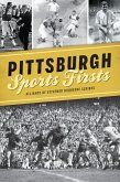 Pittsburgh Sports Firsts (eBook, ePUB)