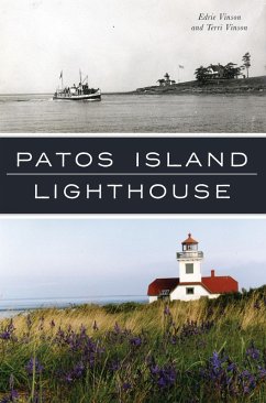 Patos Island Lighthouse (eBook, ePUB) - Vinson, Edrie