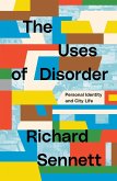 The Uses of Disorder (eBook, ePUB)