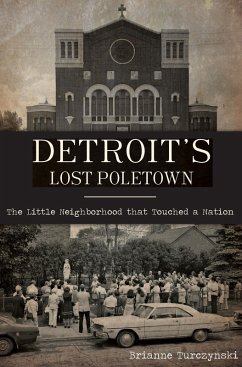 Cover Detroit's Lost Poletown (eBook, ePUB)