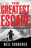 The Greatest Escape (eBook, ePUB)