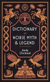 Dictionary of Norse Myth & Legend (eBook, ePUB)