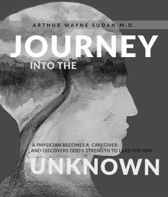 Journey Into The Unknown (eBook, ePUB) - Sudan, Arthur