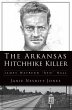 Arkansas Hitchhike Killer (eBook, ePUB) - Bild 1