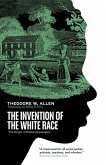 The Invention of the White Race (eBook, ePUB)