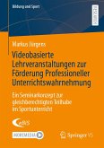 Videobasierte Lehrveranstaltungen zur Förderung Professioneller Unterrichtswahrnehmung (eBook, PDF)