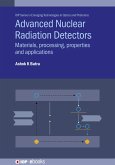 Advanced Nuclear Radiation Detectors (eBook, ePUB)