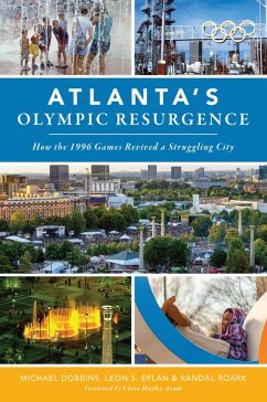 Atlanta's Olympic Resurgence (eBook, ePUB) - Dobbins, Michael