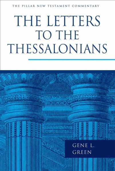 Letters to the Thessalonians (eBook, ePUB) Letters to the Thessalonians (eBook, ePUB)