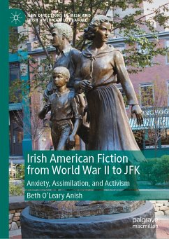 Irish American Fiction from World War II to JFK (eBook, PDF) - O’Leary Anish, Beth