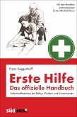 Erste Hilfe - Das offizielle Handbuch (eBook, ePUB)