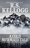 A Cold Mermaid Tale (eBook, ePUB) A Cold Mermaid Tale (eBook, ePUB)