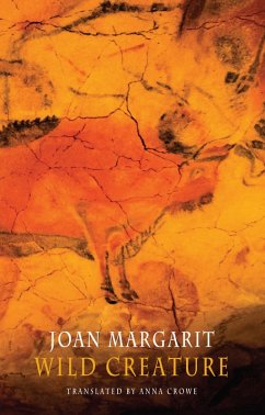 Wild Creature (eBook, ePUB) - Margarit, Joan