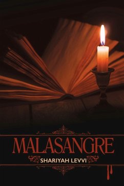 Malasangre (eBook, ePUB) - Levvi, Shariyah