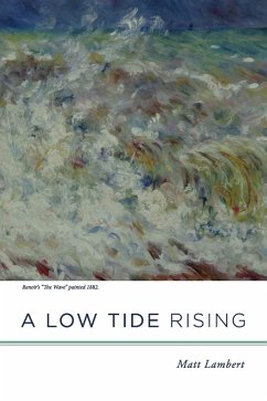 A Low Tide Rising (eBook, ePUB) - Lambert, Matt