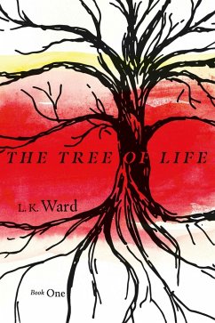 The Tree of Life (eBook, ePUB) - Ward, L. K.