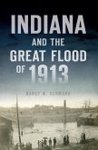 Indiana and the Great Flood of 1913 (eBook, ePUB)