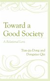 Toward a Good Society (eBook, ePUB)