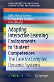 Adapting Interactive Learning Environments to Student Competences (eBook, PDF)