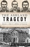 Ashland Tragedy (eBook, ePUB)