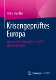Krisengeprüftes Europa (eBook, PDF)
