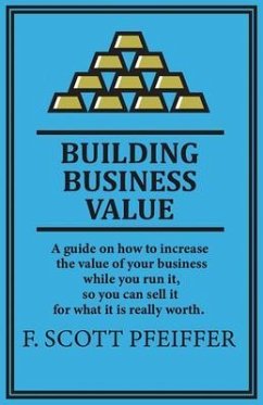 Build Business Value (eBook, ePUB) - Pfeiffer, Scott