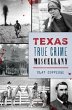 Texas True Crime Miscellany (eBook,... - Bild 1