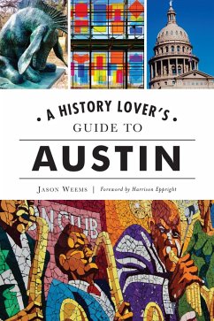 Cover History Lover's Guide to Austin (eBook, ePUB)