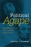 Political Agape (eBook, ePUB)