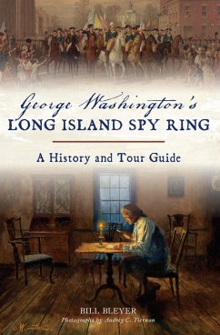 Cover George Washington's Long Island Spy Ring (eBook, ePUB)