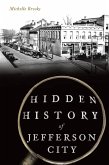 Hidden History of Jefferson City (eBook, ePUB)