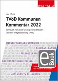 TVöD Kommunen Kommentar 2022 (eBook, PDF) TVöD Kommunen Kommentar 2022 (eBook, PDF)