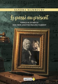 Cover Le passé au présent (eBook, ePUB)