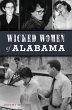 Wicked Women of Alabama (eBook, ePUB) - Bild 1