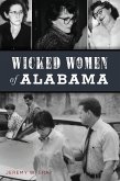 Wicked Women of Alabama (eBook, ePUB)