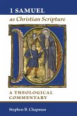 1 Samuel as Christian Scripture (eBook, ePUB) 1 Samuel as Christian Scripture (eBook, ePUB)
