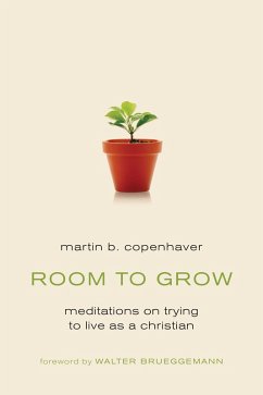 Room to Grow (eBook, ePUB) - Copenhaver, Martin B.