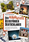 Der verrückteste Reiseführer Deutschlands (eBook, PDF)