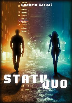 Statu Quo (eBook, ePUB) - Garval, Quentin