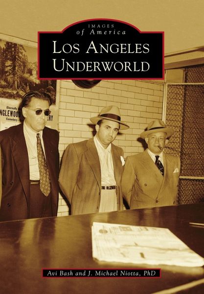 Los Angeles Underworld (eBook, ePUB)