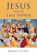 Jesus and the Last Supper (eBook, ePUB) - Bild 1