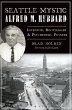Seattle Mystic Alfred M. Hubbard... - Bild 1