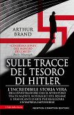 Sulle tracce del tesoro di Hitler (eBook, ePUB)