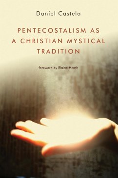 Cover Pentecostalism as a Christian Mystical Tradition (eBook, ePUB)
