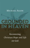 Grounded in Heaven (eBook, ePUB) Grounded in Heaven (eBook, ePUB)