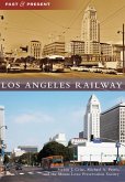 Los Angeles Railway (eBook, ePUB)