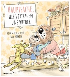 Hauptsache, wir vertragen uns wieder (eBook, PDF) - Brosche, Heidemarie